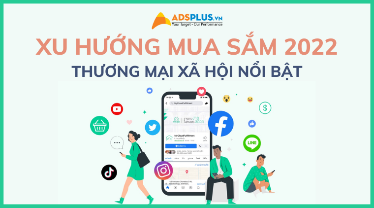 xu hướng mua sắm 2022