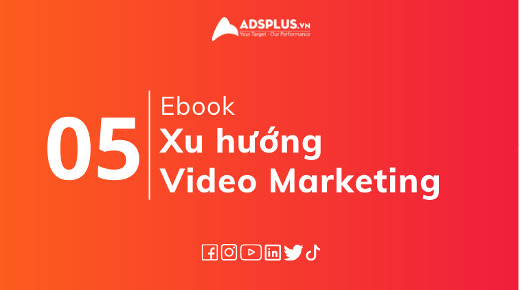 xu hướng video marketing 2022