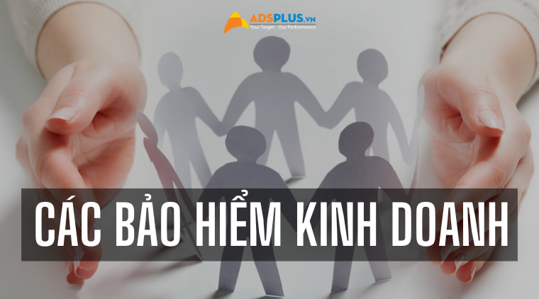 các loại bảo hiểm khi kinh doanh
