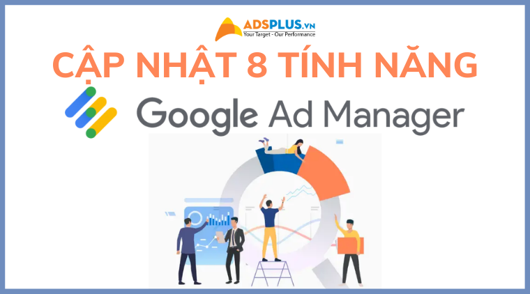 cập nhật google ad manager