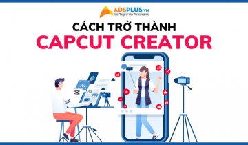 Cách đăng ký để làm công việc creator Capcut trên iOS và Android công việc creator capcut