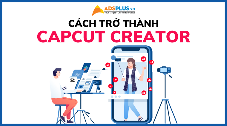 công việc creator capcut