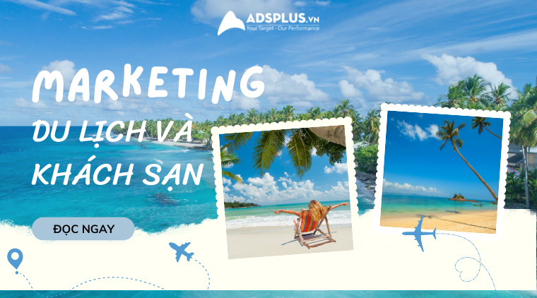 marketing du lịch và khách sạn