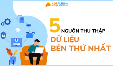 5 nguồn dữ liệu người dùng bên thứ nhất để hiểu thêm về khách hàng nguồn dữ liệu bên thứ nhất