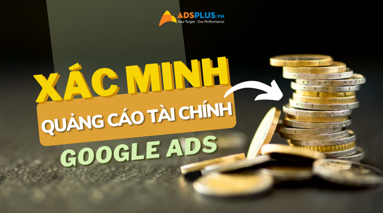 quảng cáo tài chính google ads