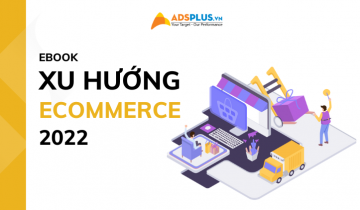 xu hướng ecommerce năm 2022