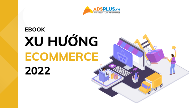 xu hướng ecommerce năm 2022