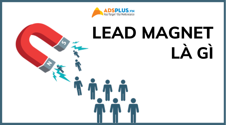 lead magnet là gì
