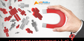 Magnetic Marketing – Marketing “thả thính” là gì? magnetic marketing là gì