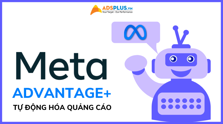meta tự động hóa quảng cáo