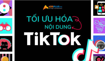 TikTok chia sẻ mẹo giúp tối ưu hóa nội dung thương hiệu trên nền tảng nội dung thương hiệu tiktok