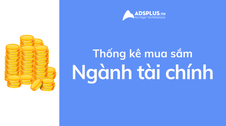 thống kê facebook ngành tài chính