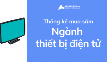 thống kê facebook ngành thiết bị điện tử