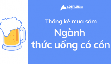 thống kê facebook ngành thức uống có cồn