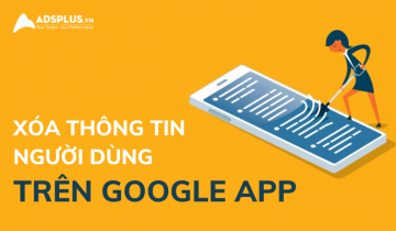 google xóa thông tin người dùng