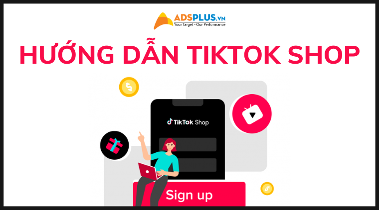 hướng dẫn tiktok shop