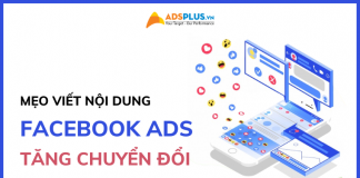 9 mẹo viết nội dung quảng cáo Facebook Ads giúp tăng chuyển đổi nội dung quảng cáo facebook