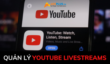 YouTube thêm chỉ số vào ứng dụng và cách quản lý Livestreams mới youtube livestreams
