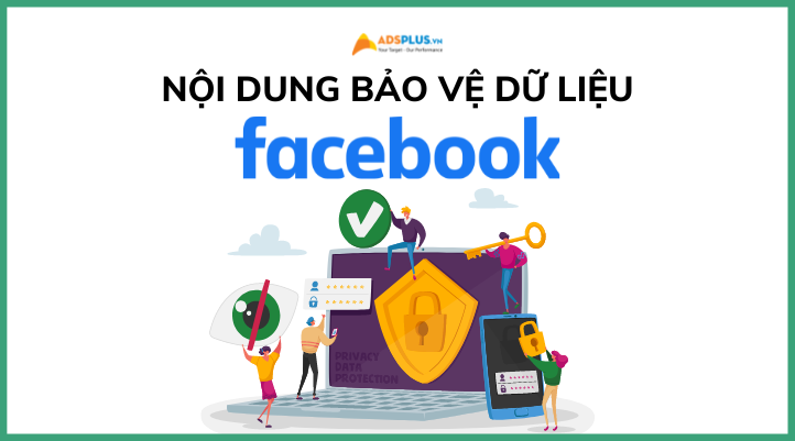 bảo vệ dữ liệu facebook