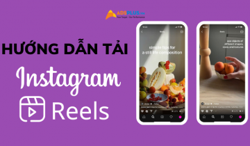 Cách tải Instagram reels: 4 cách đơn giản nhất bạn nên thử cách tải instagram reels