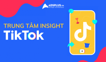 TikTok cập nhật trung tâm nghiên cứu Insight trên nền tảng nghiên cứu insight tiktok