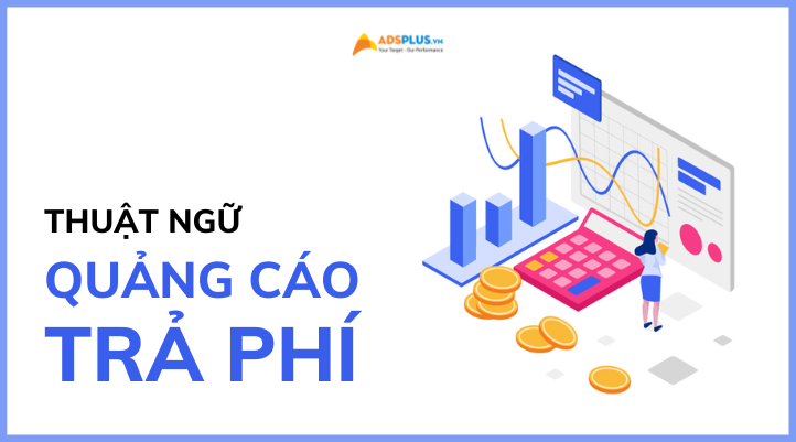 thuật ngữ quảng cáo trả phí