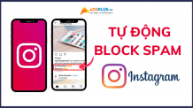 Tự động block spam trên Instagram – Tính năng cần thiết với mọi người tự động block spam trên instagram