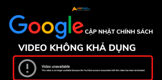 Google cập nhập chính sách về “video không khả dụng” video không khả dụng google