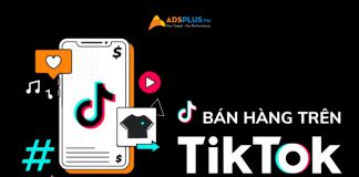 Cách bán hàng trên Tiktok trăm nghìn đơn cho mọi người dùng cách bán hàng trên tiktok