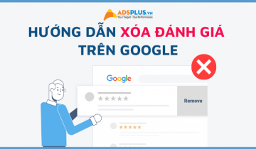 Các cách xóa review trên Google hiệu quả bạn nên thử cách xóa review trên google