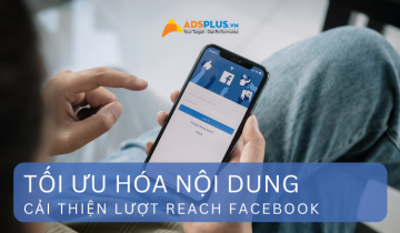 cải thiện reach facebook