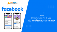Cách đổi facebook cá nhân sang chế độ chuyên nghiệp chế độ chuyên nghiệp facebook