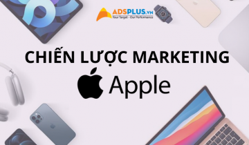 Chiến lược marketing của Apple – Hành trình chinh phục thế giới chiến lược marketing của apple