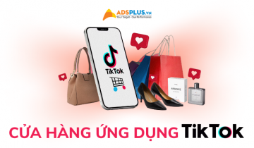Ra mắt cửa hàng trong ứng dụng TikTok thúc đẩy thương mại điện tử cửa hàng trong ứng dụng tiktok