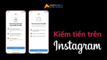 Instagram giúp Creator kiếm tiền trên nền tảng với tính năng mới kiếm tiền trên instagram
