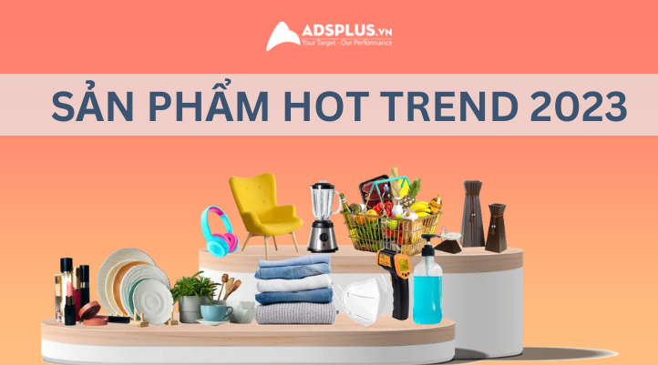 sản phẩm hot trend