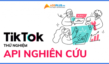 TikTok thử nghiệm phiên bản đầu tiên của API nghiên cứu tiktok api nghiên cứu