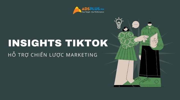 tiktok chia sẻ insight