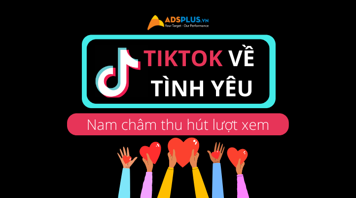 tiktok về tình yêu