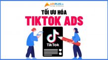 tối ưu hóa tiktok ads