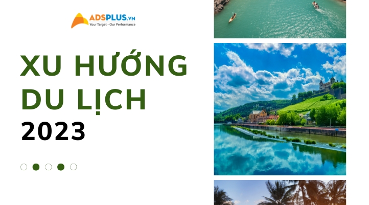 xu hướng du lịch 2023