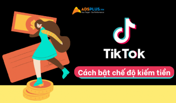 Chỉ dẫn cách bật kiếm tiền trên TikTok nhanh gọn cách bật kiếm tiền trên tiktok