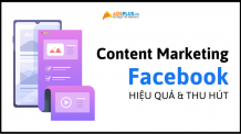 Content marketing Facebook hiệu quả và thu hút cho người mới bắt đầu content marketing facebook