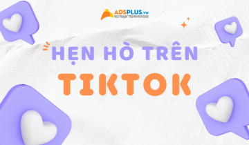 hẹn hò trên tiktok