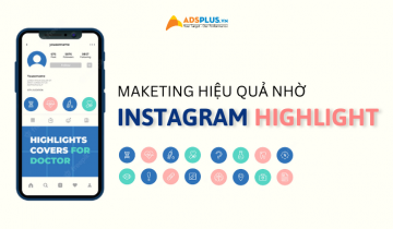Instagram highlight marketing: Cách hiệu quả để quảng bá instagram highlight marketing