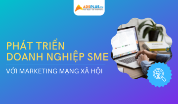 Mẹo phát triển doanh nghiệp SME nhờ marketing truyền thông xã hội marketing doanh nghiệp sme
