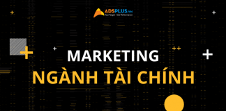 Mẹo giúp xây dựng chiến lược Marketing ngành tài chính marketing ngành tài chính