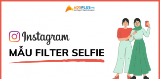 Các mẫu filter Instagram selfie đẹp được yêu thích nhất mẫu filter instagram