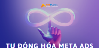 Quảng cáo Meta tự động: Hướng dẫn dành chi tiết cho người mới quảng cáo meta tự động