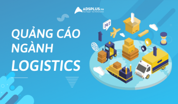 quảng cáo ngành logistics